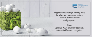 Wody Polskie życzenia Wielkanoc 2022